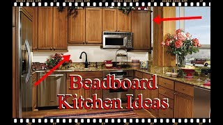 12 Ideas Your Kitchen Design With Beadboard Wainscoting [upl. by Namso484]