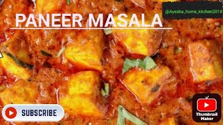 paneer masala recipe dhaba style dhaba style paneer curry paneer gravy Ayeshahomekitchen0316 [upl. by Lleinnad]