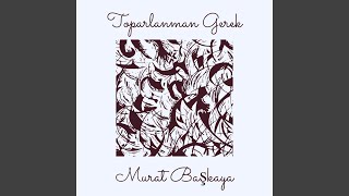 Toparlanman Gerek [upl. by Nwahsel]