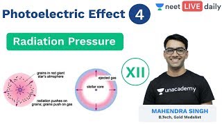 Photoelectric Effect  L 4  Radiation Pressure  Unacademy NEET  Modern Physics  Mahendra Sir [upl. by Annenn902]