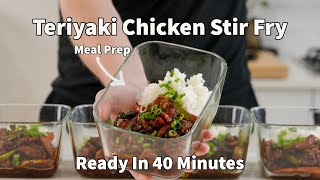 Teriyaki Chicken Stir Fry Meal Prep  Ready For The Week In Less Than 1 Hour [upl. by Dorcy]