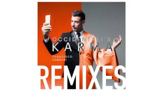 Francesco Gabbani  Occidentalis Karma Remix Addal Official Audio [upl. by Sokul]