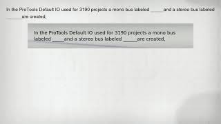 In the ProTools Default IO used for 3190 projects a mono bus labeled and a stereo bus [upl. by Atikel216]