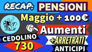 📌 RECAP 👉 PENSIONI MAGGIO ANTEPRIMA NOVITÀ ANTICIPI  100€ per chi STIME RIVALUTAZIONE 2025 [upl. by Nagar357]