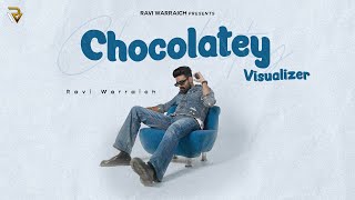 Chocolatey Visualizer Ravi Warraich  New Punjabi Song 2023 [upl. by Ainosal]