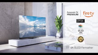 4K OLED TV Z93A  Fernseher Fire TV 2024  Panasonic Produktvorstellung [upl. by Rachael795]