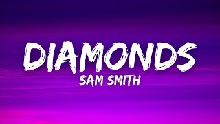 Sam Smith  Diamonds Lyrics [upl. by Laure]