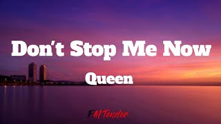 Dont Stop Me Now  Queen Lyrics [upl. by Ahsela481]