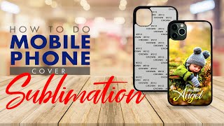 How to Print Your Photo on Mobile Phone Case  Phone Case Sublimation [upl. by Lirrad]