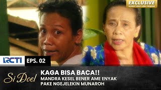 MANDRA KAGA NERIMAIN Nyak Rodiah Ngejelekin Munaroh  SI DOEL  EPS2  SEASON 3 22 [upl. by Beulah931]