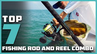 Best Fishing Gear 2024 Top 7 Rod amp Reel Combos Reviewed [upl. by Eeresid]