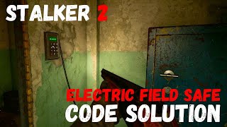 Stalker 2 ELECTRIC FIELD SAFE Code Solution stalker2 [upl. by Wheelwright796]