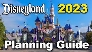 Disneyland 2023 Planning Guide [upl. by Gardiner211]