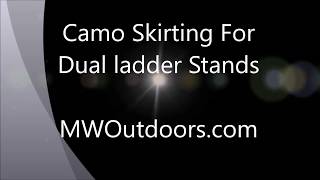 Dual Ladder Stand Camo Skirting [upl. by Lig]