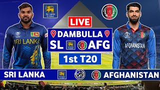 Sri Lanka vs Afghanistan 1st T20 Live Scores  SL vs AFG 1st T20 Live Scores amp Commentary [upl. by Eiral]