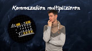 Kommazahlen multiplizieren ⎮ Dezimalzahlen mal rechnen  einfach erklärt [upl. by Silbahc]