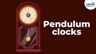 What made Pendulum Clocks so Popular  Dont Memorise [upl. by Omar305]