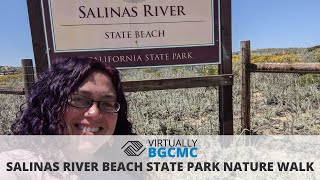 Salinas River Beach State Park Nature Walk [upl. by Corabel]