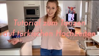 TUTORIAL Wie man auf türkischen Hochzeiten tanzen kann [upl. by Alywt93]