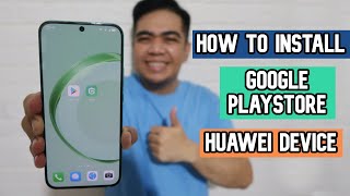 How to Install the Google Playstore on your Huawei phone 2023 UPDATED [upl. by Alcock]