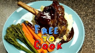 How to Cook Lamb Shanks with a Red Wine Jus and Mash Potatoes [upl. by Eyla28]