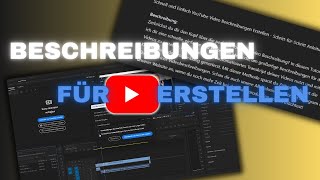 Schnell und Einfach YouTube VideoBeschreibungen erstellen  Schritt für Schritt Anleitung Deutsch [upl. by Christensen]