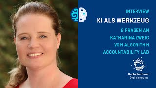 6 Fragen zu KI als Werkzeug an Prof Dr Katharina Zweig Leiterin des Algorithm Accountability Labs [upl. by Ayekahs]