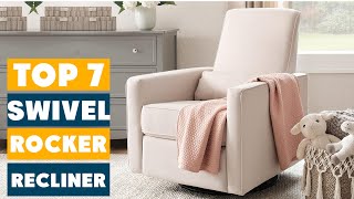 Top 7 Swivel Rocker Recliners for Relaxation and Style [upl. by Verda]