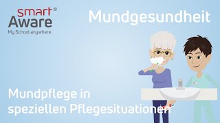 Mundgesundheit Mundpflege in speziellen Pflegesituationen  Expertenstandards Pflege [upl. by Duwe]