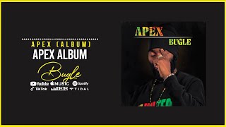 Bugle  Apex Full Album [upl. by Dugald]