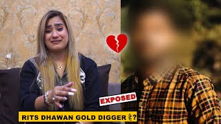 Rits Dhawan दुनिया की सबसे बड़ी Gold Digger है  😳 Exposed Reality  Rits Dhawan Vlog [upl. by Namilus]