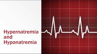 Hypernatremia and Hyponatremia [upl. by Odrawde]