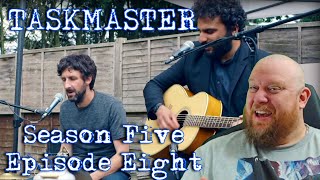 Taskmaster 5x8 REACTION  WHAT A SONG [upl. by Lodie]