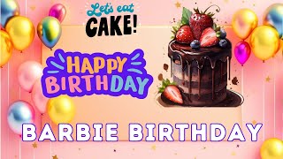 barbie birthday [upl. by Nnarual]