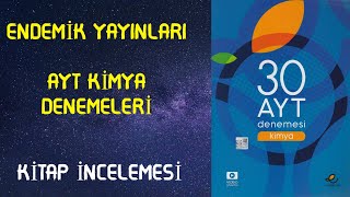 ENDEMİK YAYINLARI AYT KİMYA DENEMELERİİNCELEME [upl. by Kcirdnek]