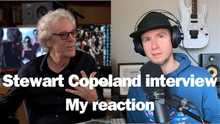 Stewart Copeland Interview  My Reaction [upl. by Rraval]