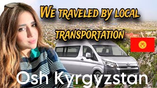 local transportation in kyrgysztan🇰🇬 чет элдиктер ошко барышат [upl. by Memory]