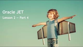 Oracle JET  Lesson 2  Part 4 Data Sources [upl. by Smoht686]