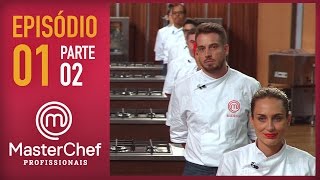 MASTERCHEF PROFISSIONAIS 04102016  PARTE 2  EP 1  TEMP 01 [upl. by Aihgn]