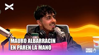 MAURO ALBARRACÍN en ParenLaMano [upl. by Jarrow]