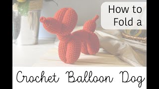 Balloon Dog Tutorial [upl. by Pyszka]