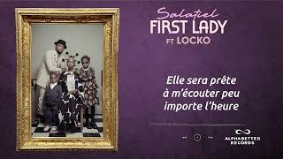 Salatiel  First Lady ft Locko 11 Track Family Man Album [upl. by Oribella]