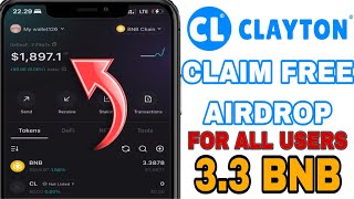 Claim Free Airdrop 33 BNB amp 30000 CLAYTON Token on Bitget Wallet [upl. by Falk]