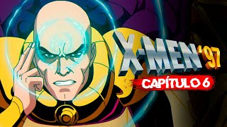 XMEN 97 CAPÍTULO 6  Resumen en 8 Minutos [upl. by Ekaterina]