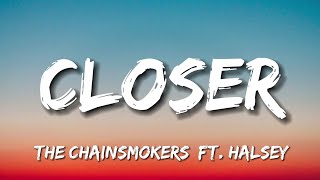 The Chainsmokers feat Halsey  Closer Lyrics [upl. by Eilesor]