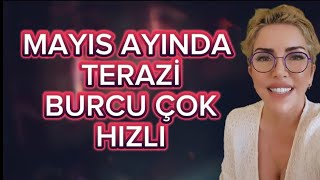 MAYIS AYI TERAZİ BURCU YORUMU [upl. by Tuppeny]