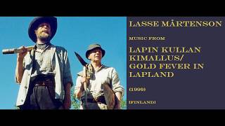 Lasse Mårtenson Lapin kullan kimallus  Gold Fever in Lapland 1999 [upl. by Auhsaj38]