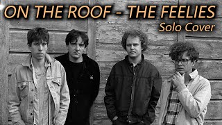 On The Roof Guitar Solo  The Feelies [upl. by Manoff392]