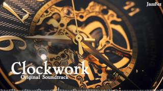 Clockwork  Original Soundtrack [upl. by Gail]