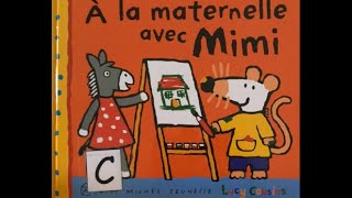 A la maternelle avec Mimi Lucy Cousins [upl. by Erdnaek273]